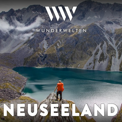 WunderWelten: Neuseeland - Te Araroa - Heidelberg - 03.01.2026 11:00