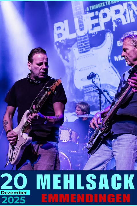 BLUEPRINT @Live im Mehlsack - Emmendingen - 20.12.2025 20:30