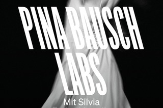 Pina Bausch Labs mit Silvia Farias Heredia - Lab 4 Kontakthof