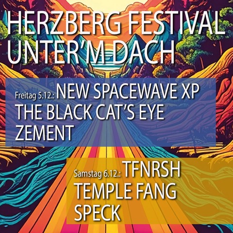 TFNRSH, Temple Fang & Speck | Herzberg Festival unter'm Dach 2025 - Tag 2 - Rsselsheim am Main - 06.12.2025 20:00