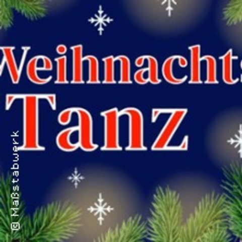 Weihnachtstanz - BAD LIEBENSTEIN - 20.12.2025 20:00