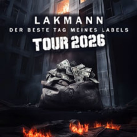 Lakmann - Der beste Tag meines Labels Tour 2026 - K�LN - 09.01.2026 19:00