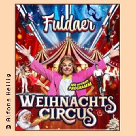 Fuldaer Weihnachtscircus - Fulda - 19.12.2025 16:00