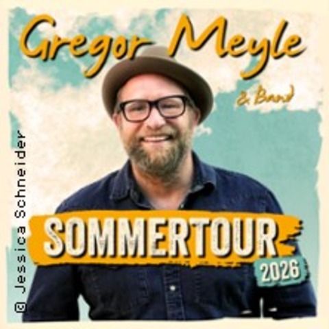 Gregor Meyle - Sommerkonzert 2026 - LEIPZIG - 29.08.2026 19:30