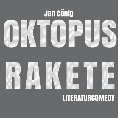 Jan C�nig - Oktopusrakete - Frankfurt - 28.03.2026 20:00