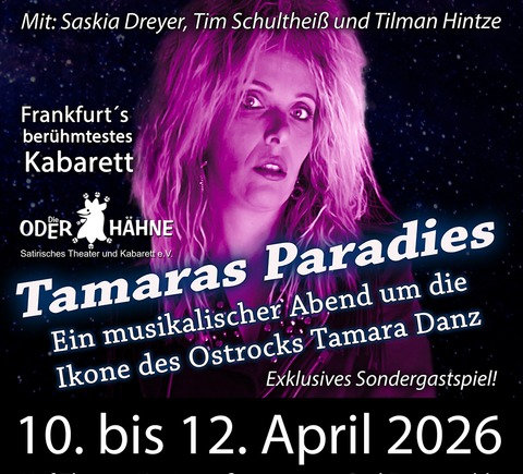 Tamaras Paradies - Bad Freienwalde - 11.04.2026 19:00