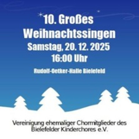 Gro�es Weihnachtssingen - Bielefeld - 20.12.2025 16:00