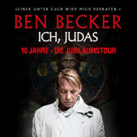 Ben Becker - Ich, Judas | 10 Jahre - Die Jubil�umstour - ERFURT - 29.03.2026 20:00