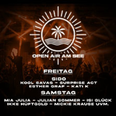 VIP Ticket - Open Air Am See Festival 2026 - Mia Julia, Julian Sommer u.v.a.m. - DREN-GRZENICH - 06.06.2026 14:00