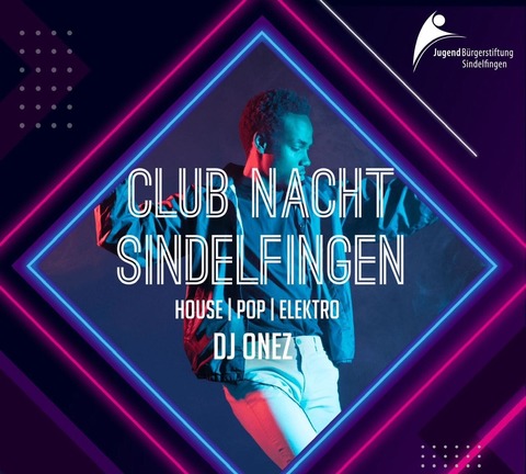 Club Nacht Sindelfingen - Feiern im IG Kultur Pavillon mit DJ ONEZ! - Sindelfingen - 15.11.2025 22:00 Club Nacht Sindelfingen - Feiern im IG Kultur Pavillon mit DJ ONEZ! - Sindelfingen - 15.11.2025 22:00