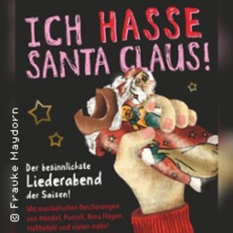 Ich hasse Santa Claus! - K�LN - 17.12.2025 20:00