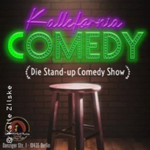 Kallefornia Comedy | Weekend Special - BERLIN - 11.07.2026 20:30