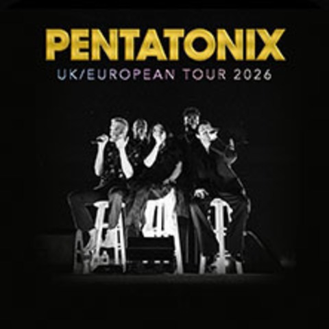 VIP Loge - Pentatonix - UK / European Tour 2026 - Rastatt - 20.04.2026 20:00