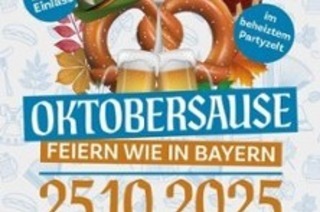 Oktobersause - Feiern wie in Bayern