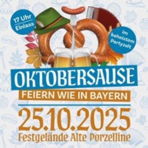 Oktobersause - Feiern wie in Bayern - FREIBERG - 25.10.2025 18:00
