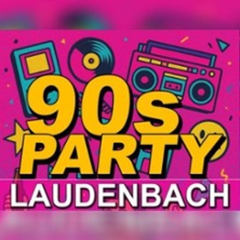 90's Party Laudenbach - Laudenbach - 19.12.2025 19:00