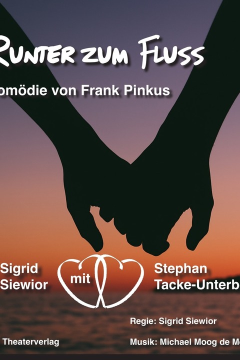 Runter zum Fluss - Komdie von Frank Pinkus - Wiesbaden - 31.10.2025 20:00