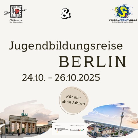 Jugendforum fhrt nach Berlin - Jugendliche ab 14 Jahre - Celle - 24.10.2025 08:00