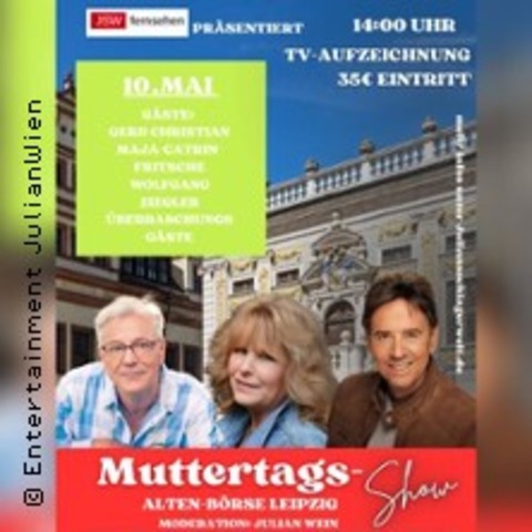 Danke, Mama - Die Muttertagsshow - LEIPZIG - 10.05.2026 14:00