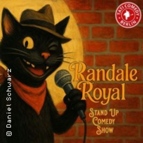 Tati Comedy | "Randale Royal" - BERLIN - 17.01.2026 21:00
