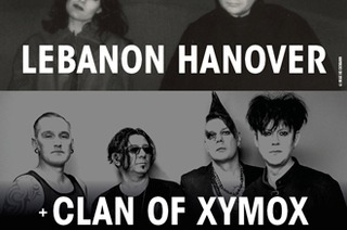 Lebanon Hanover + Clan Of Xymox + Guest