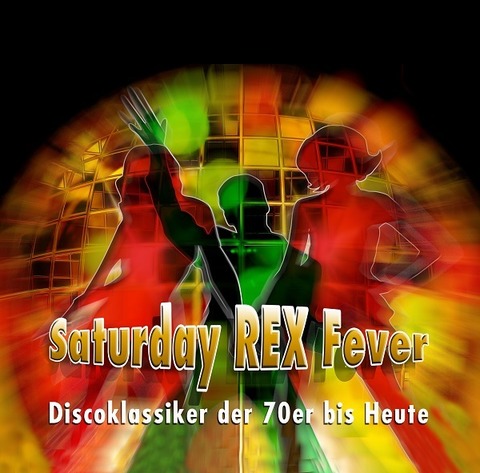 Saturday Rex Fever - Discoklassiker der 70er bis heute - Bensheim - 13.12.2025 20:00