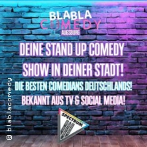 Bla Bla Comedy - Die besten Comedians aus Deutschland - AUGSBURG / SPECTRUM - 09.12.2025 20:00