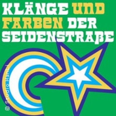 Klnge und Farben der Seidenstrasse | Gala-Konzert - Berlin - 30.10.2025 20:00