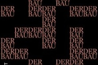 Der Bau