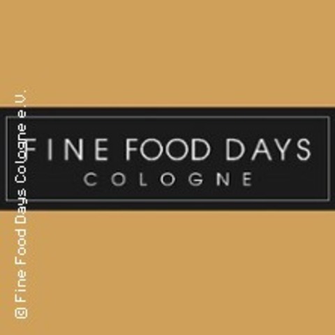 KOMBITICKET: Er�ffnung K�chenparty & Finale - Fine Food Days Cologne 2026 - K�LN/UMGEBUNG - 30.08.2026 16:00