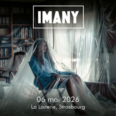 Imany + Guest - Straburg - 06.05.2026 20:00