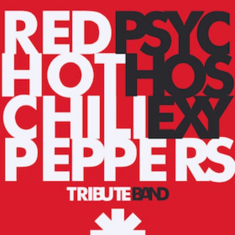 Red Hot Chili Peppers by Psycho Sexy - Düsseldorf - 13.12.2025 20:00 Red Hot Chili Peppers by Psycho Sexy - Düsseldorf - 13.12.2025 20:00