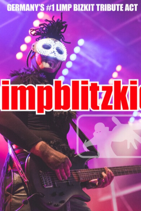 Limp Bizkit by Pimp Blitzkid - Düsseldorf - 05.12.2025 20:00 Limp Bizkit by Pimp Blitzkid - Düsseldorf - 05.12.2025 20:00