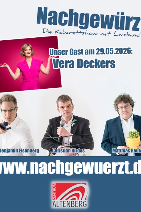 Nachgew�rzt - Die Kabarettshow mit Liveband - Gast: Vera Deckers - Oberhausen - 29.05.2026 20:00