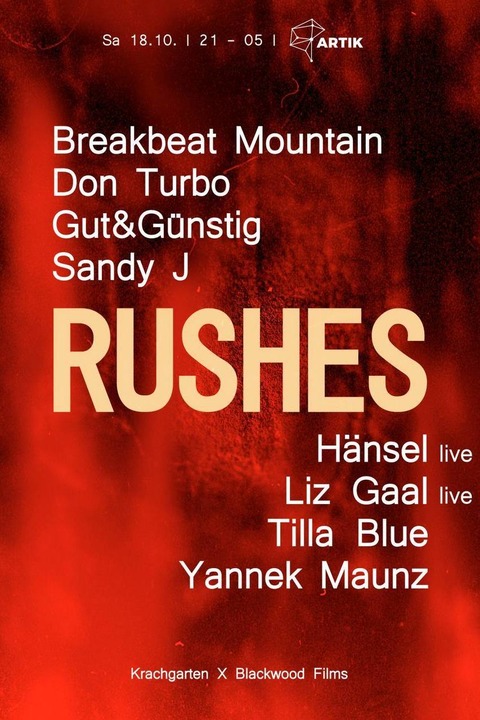 Rushes - Freiburg - 18.10.2025 21:00