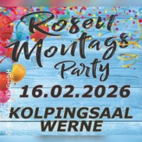 Rosenmontagsparty 2026 - WERNE - 16.02.2026 15:00