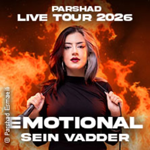 PARSHAD &#8211; Live Comedy Tour - Emotional sein Vadder - LAHNSTEIN (KOBLENZ) - 09.04.2027 20:00
