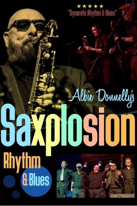 Albie Donnellys - &#8222;Mr. Supercharge&#8220; - Saxplosion - Bensheim - 16.05.2026 20:00
