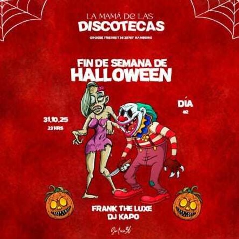 FIN DE SEMANA DE HALLOWEEN - Hamburg - 31.10.2025 23:00