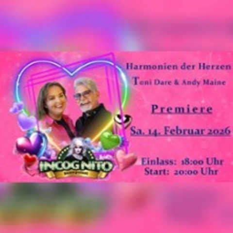 Harmonien der Herzen - Premiere | pr�sentieren Toni Dare & Andy Maine - BERLIN - 14.02.2026 20:00