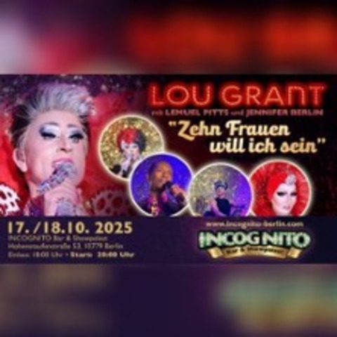Zehn Frauen will ich sein - Lou Grant | Drag Queen Travestie Show - BERLIN - 17.01.2026 20:00