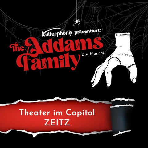 The Addams Family - Das Musical - pr�sentiert vom Kulturph�nix e.V. - Zeitz - 22.03.2026 15:00