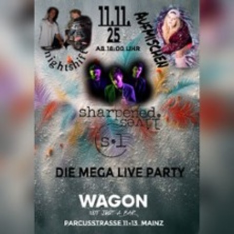 Die Mega Live Party - MAINZ - 11.11.2025 18:00