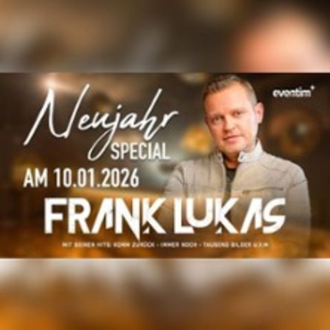 Frank Lukas Neujahrs-Special - OBERHAUSEN - 10.01.2026 20:00