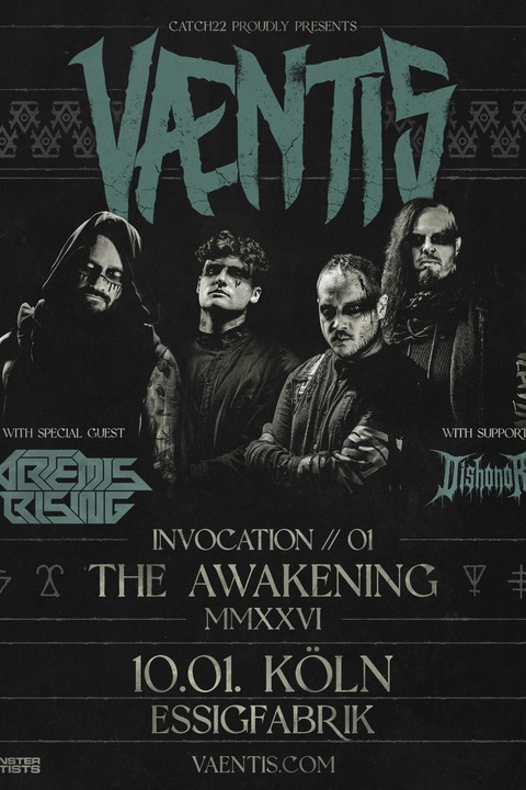 Vaentis - The Awakening Tour - CATCH22 PROUDLY PRESENTS - K�ln - 10.01.2026 19:30
