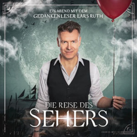 Lars Ruth - Die Reise des Sehers - Dischingen - 22.03.2026 18:00