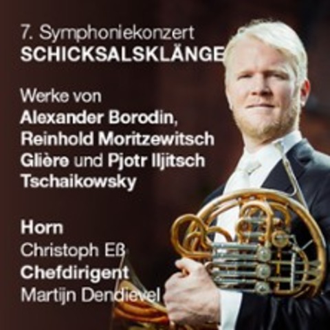 Schicksalskl�nge | Hofer Symphoniker, Martijn Dendievel, Christoph E� - Hof - 20.03.2026 19:30