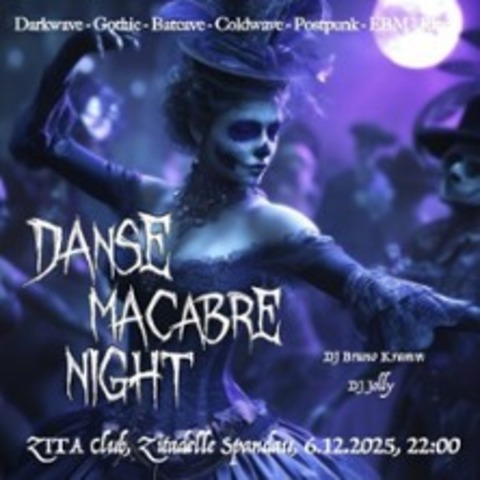 Danse Macabre Night | Zita Club & Bar - BERLIN - 06.12.2025 22:00 Danse Macabre Night | Zita Club & Bar - BERLIN - 06.12.2025 22:00