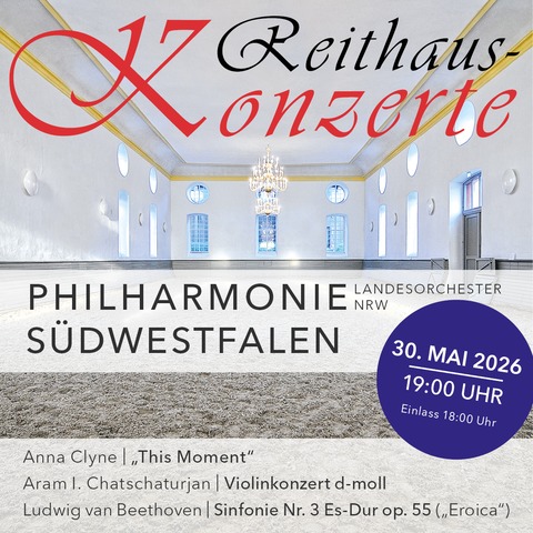 Reithauskonzerte 2026 - Sinfoniekonzert „Wendepunkte“ - Dillenburg - 30.05.2026 19:00