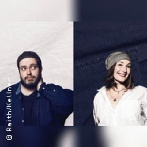 Kellner + Raith - Zwischen T�r und Angel - PFAFFENHOFEN - 23.01.2026 20:00